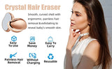 Nano Crystal Epilator For Painless And Safe Hair Remover