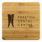 Preston Dental Bamboo Coaster